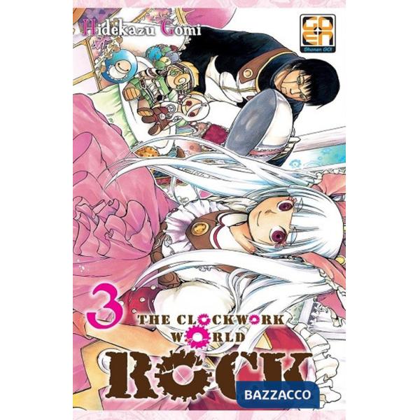 Rock, the clockwork world. Vol. 3