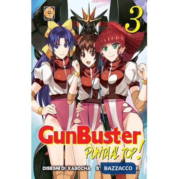 Punta al top, GunBuster!. Vol. 3