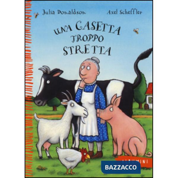 Casetta troppo stretta. Ediz. a colori (Una)