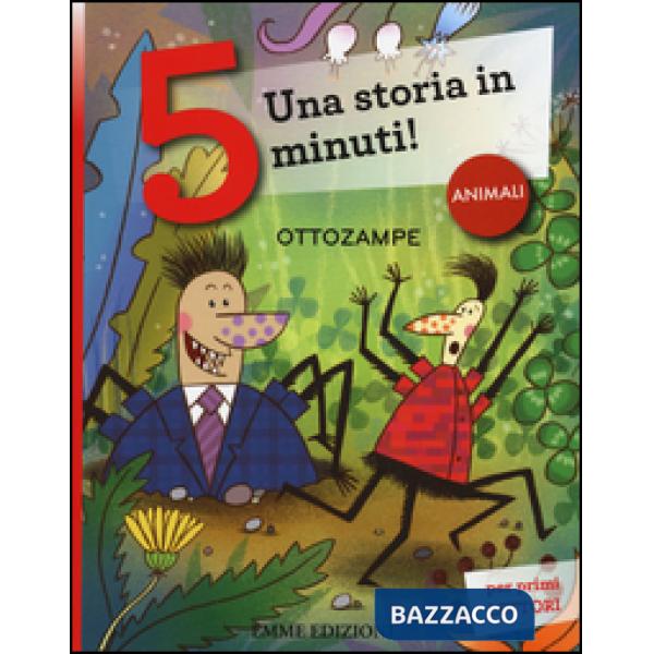 Ottozampe. Una storia in 5 minuti! Ediz. a colori