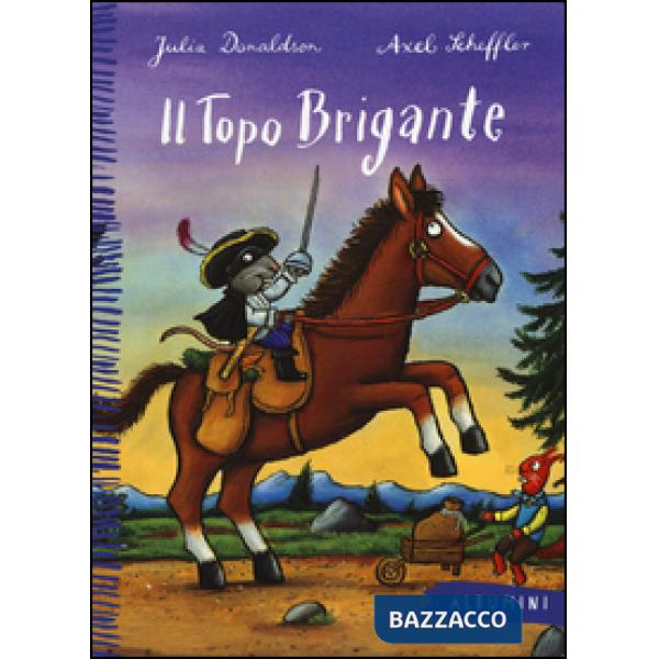 Topo Brigante. Ediz. a colori (Il)