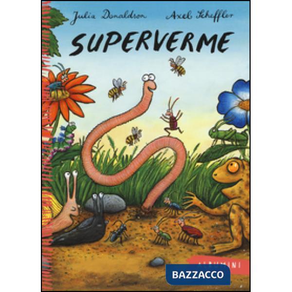 Superverme. Ediz. a colori