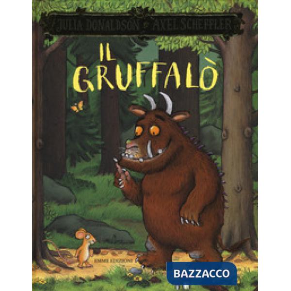 Gruffalò. Ediz. a colori (Il)
