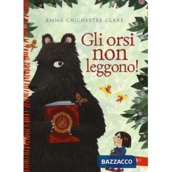 Orsi non leggono! Ediz. a colori (Gli)