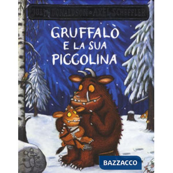 Gruffalò e la sua piccolina