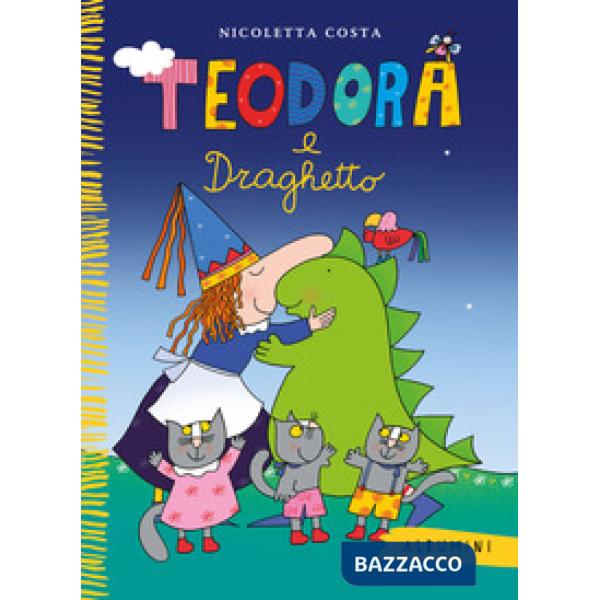 Teodora e Draghetto. Ediz. a colori