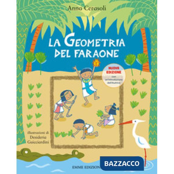 Geometria del faraone. Nuova ediz. (La)