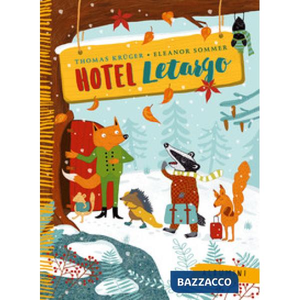 Hotel Letargo. Ediz. a colori