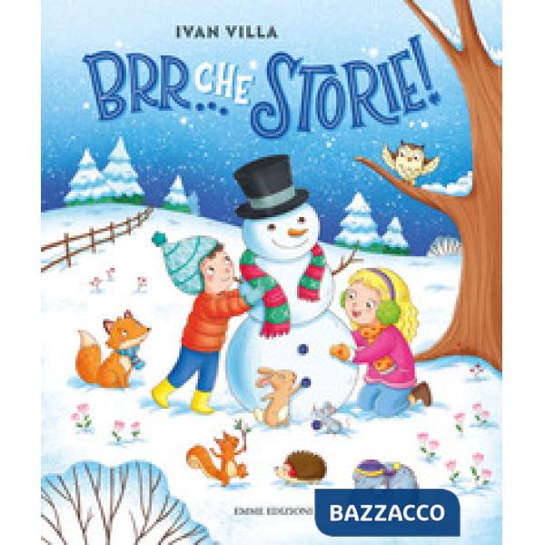 Brr... che storie! Ediz. illustrata
