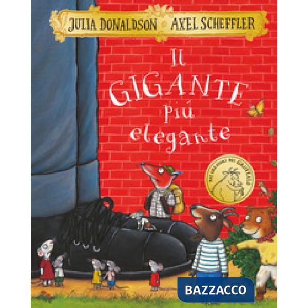 Gigante più elegante. Ediz. a colori (Il)