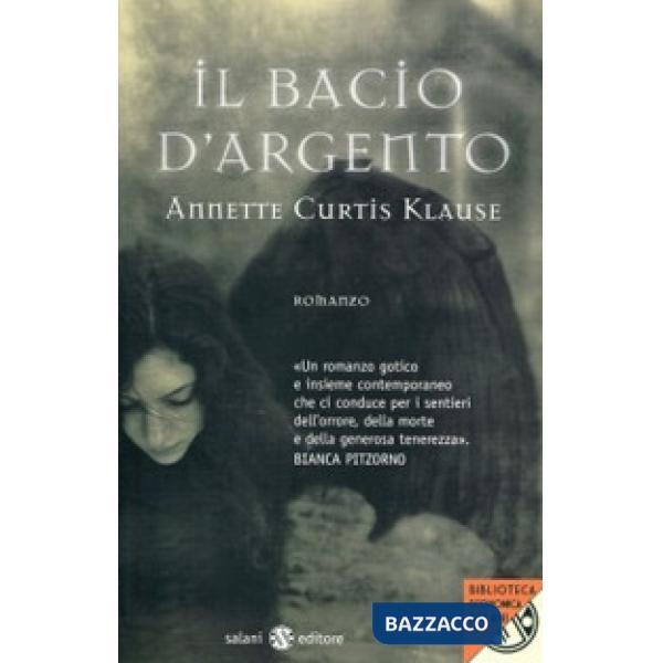 Bacio d'argento (Il)