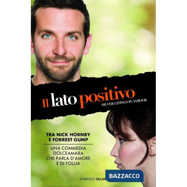 Lato positivo. Silver linings playbook (Il)