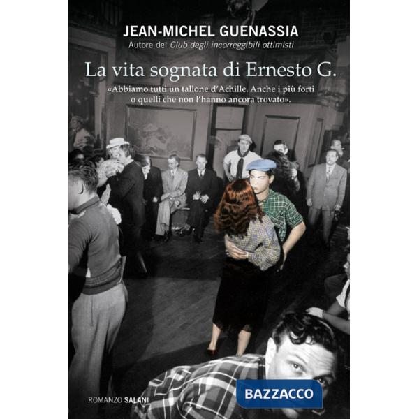 Vita sognata di Ernesto G. (La)