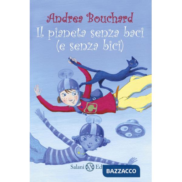 Pianeta senza baci (e senza bici) (Il)