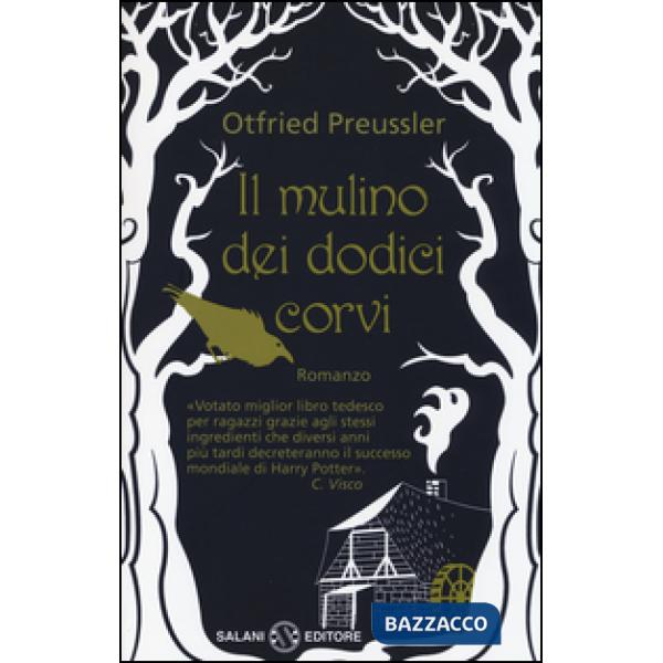 Mulino dei dodici corvi (Il)
