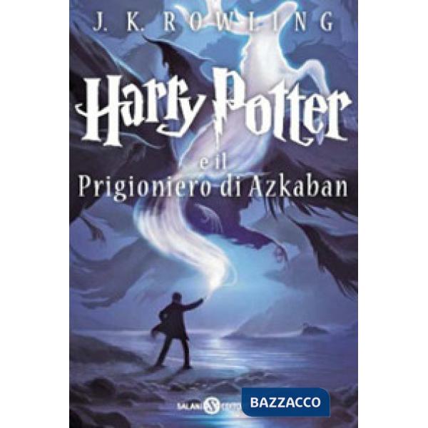 Harry Potter e il prigioniero di Azkaban. Vol. 3