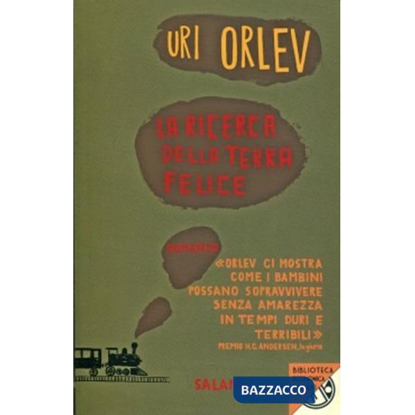 Ricerca della terra felice (La)