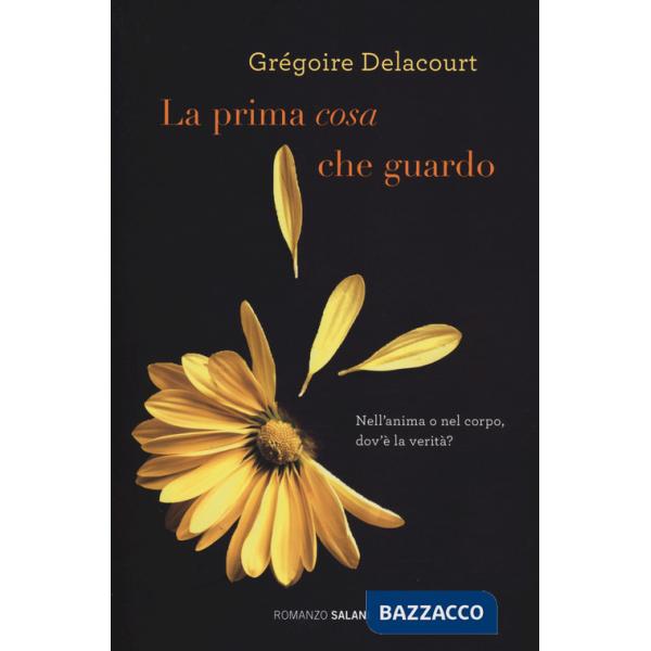 Prima cosa che guardo (La)