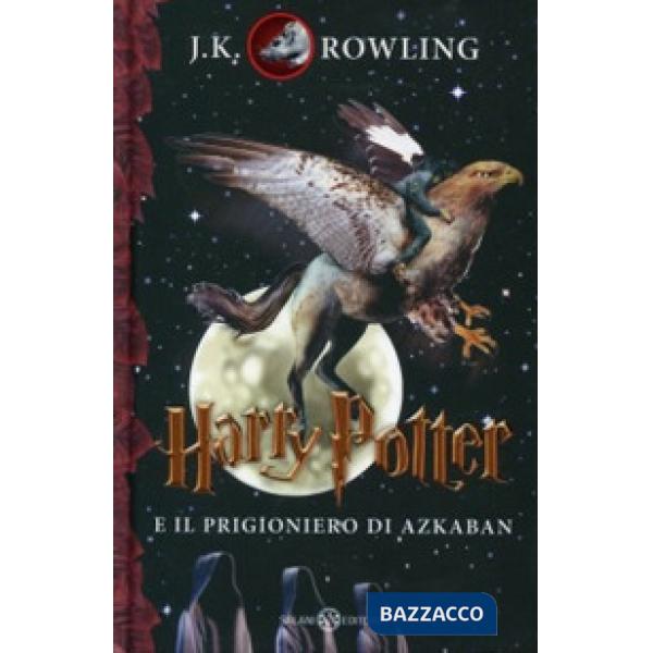 Harry Potter e il prigioniero di Azkaban. Vol. 3
