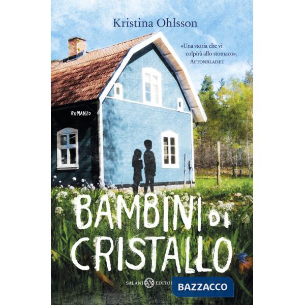 Bambini di cristallo