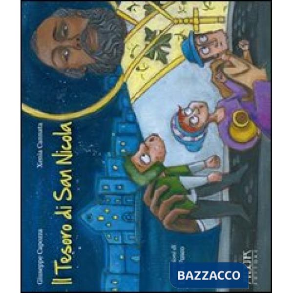 Tesoro di san Nicola. Ediz. illustrata (Il)
