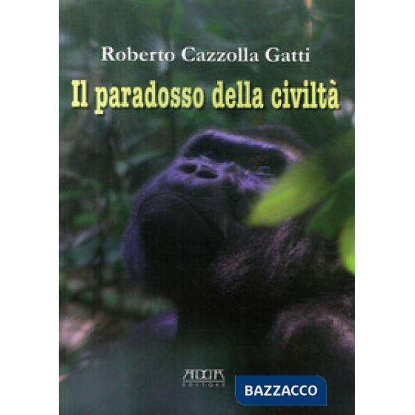 Paradosso della civiltà (Il)