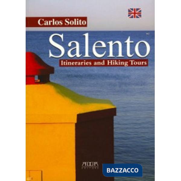 Salento. Itineraries and hiking tours