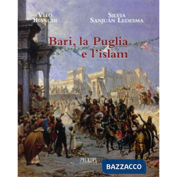 Bari, la Puglia e l'Islam