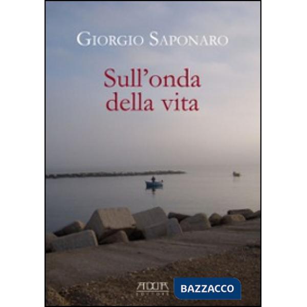Sull'onda della vita