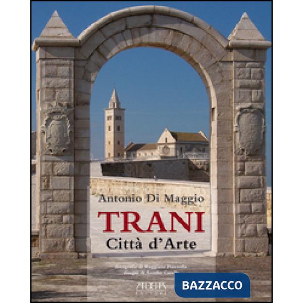 Trani. Città d'arte