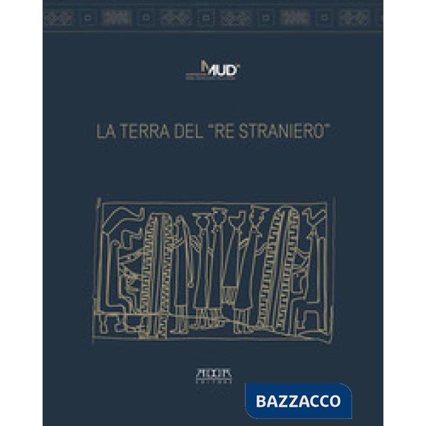 Terra del «Re Straniero» (La)