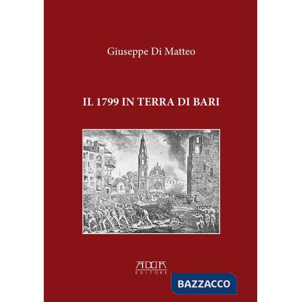 1799 in terra di Bari (Il)