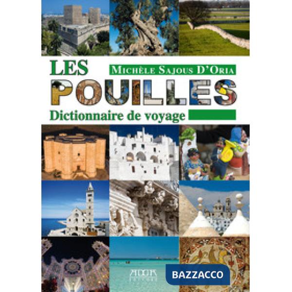 Pouilles. Dictionnaire de voyage (Les)