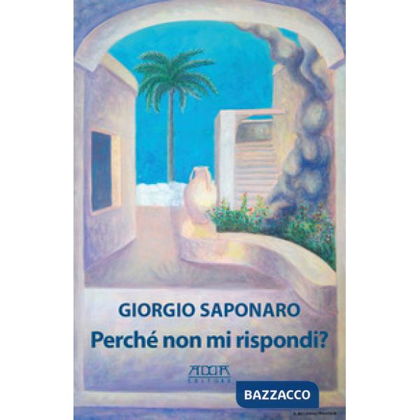 Perché non mi rispondi?