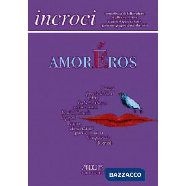 Incroci (2020). Vol. 41: Amorãros