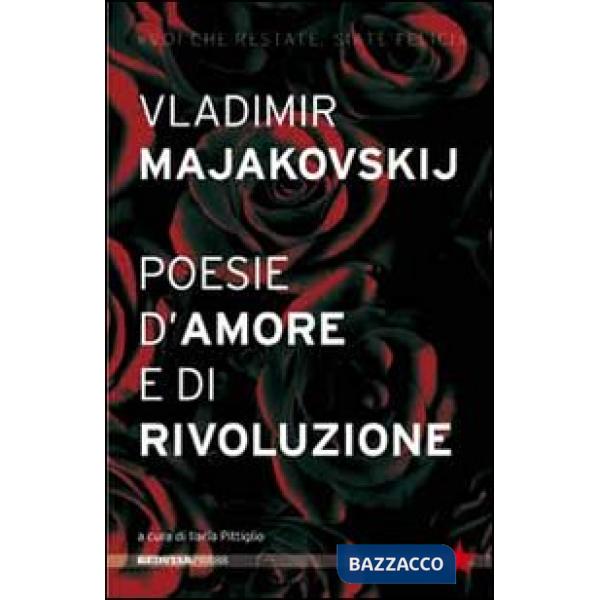 Poesie d'amore e di rivoluzione