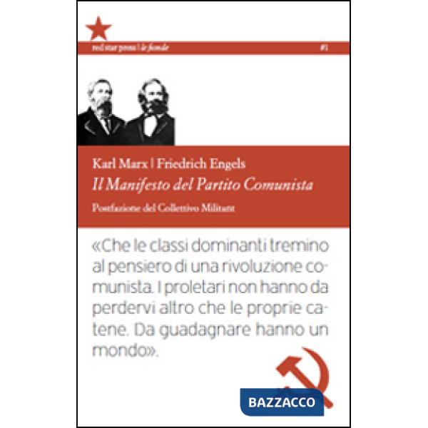 Manifesto del Partito Comunista. Ediz. integrale (Il)
