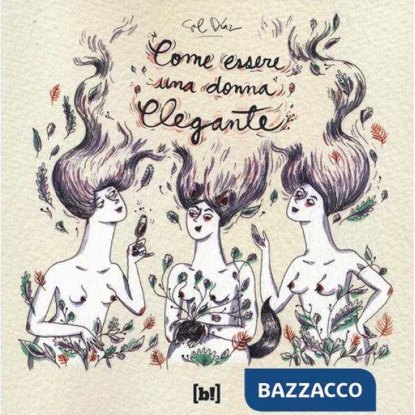 Come essere una donna elegante