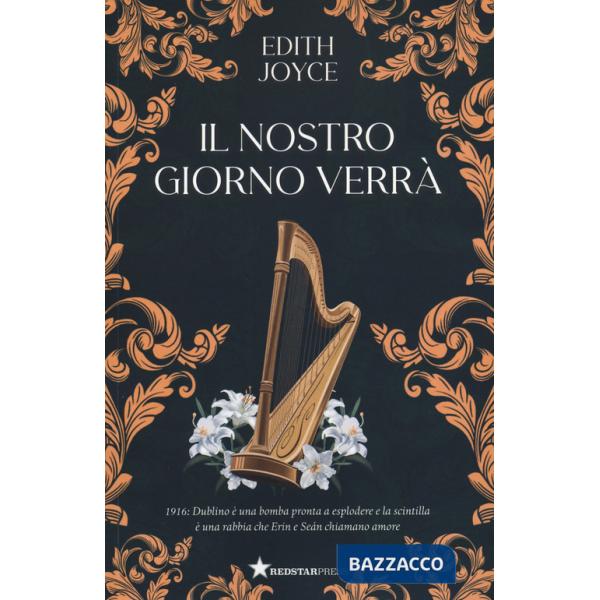 Nostro giorno verrà (Il)