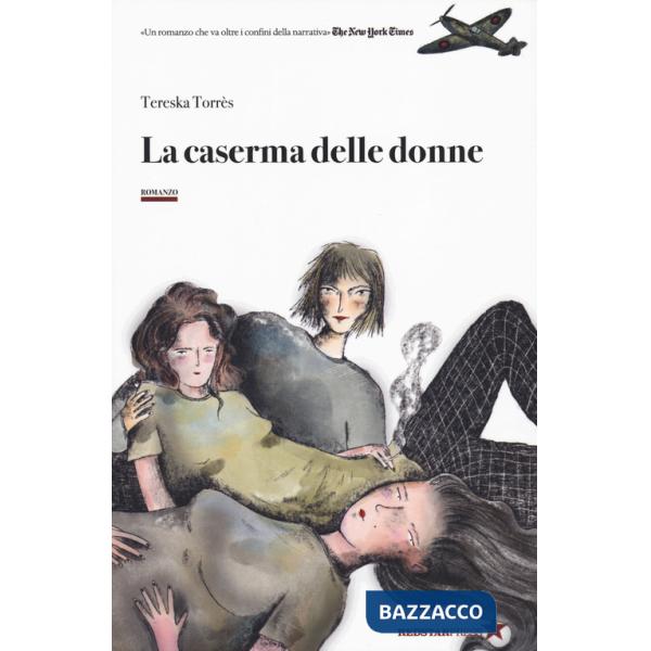 Caserma delle donne (La)