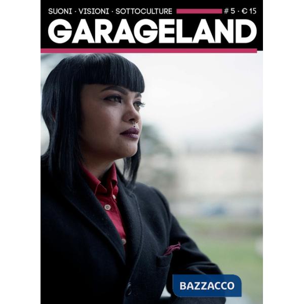 Garageland. Suoni, visioni, sottoculture. Vol. 5