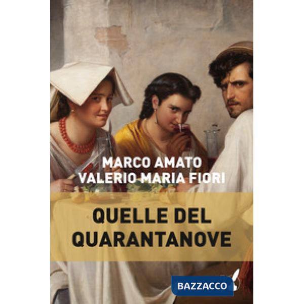 Quelle del quarantanove