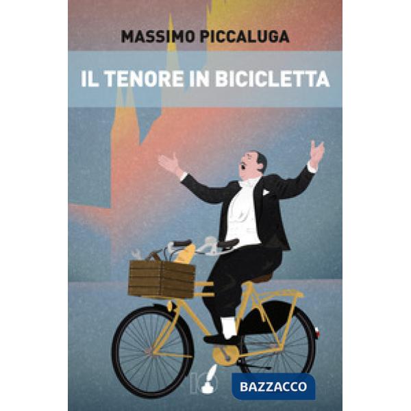 Tenore in bicicletta (Il)