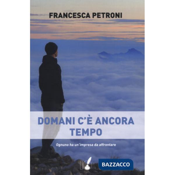 Domani c'è ancora tempo