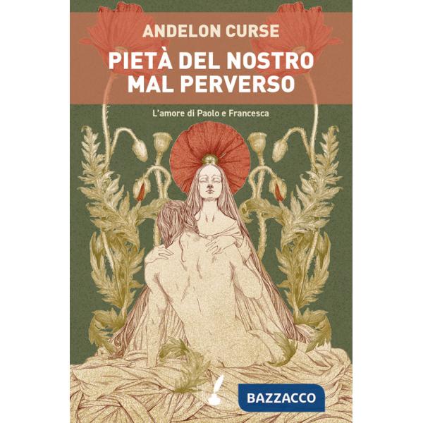 Pietà del nostro mal perverso