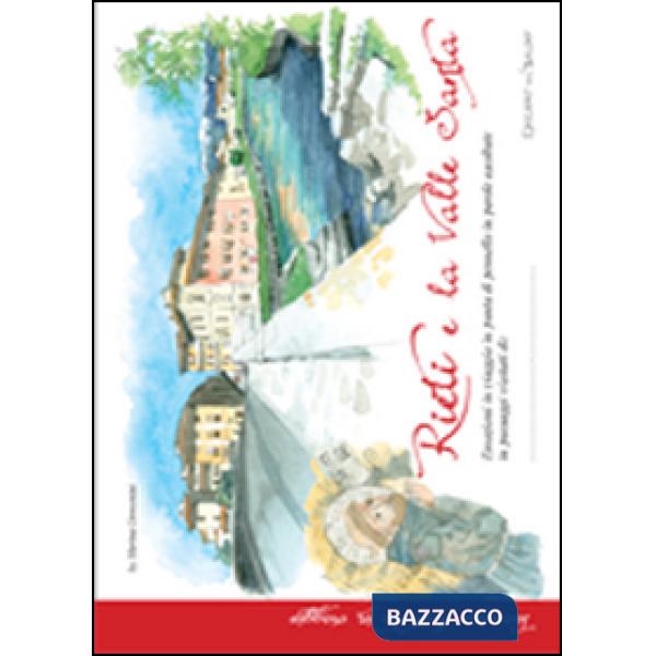 Rieti e la valle santa