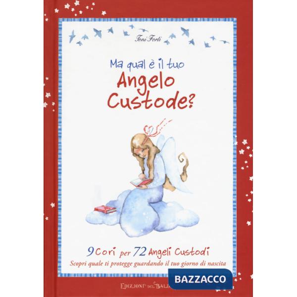 Ma qual è il tuo angelo custode?