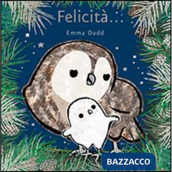 Felicità...