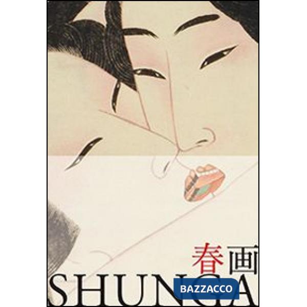 Shunga. Ediz. italiana e giapponese