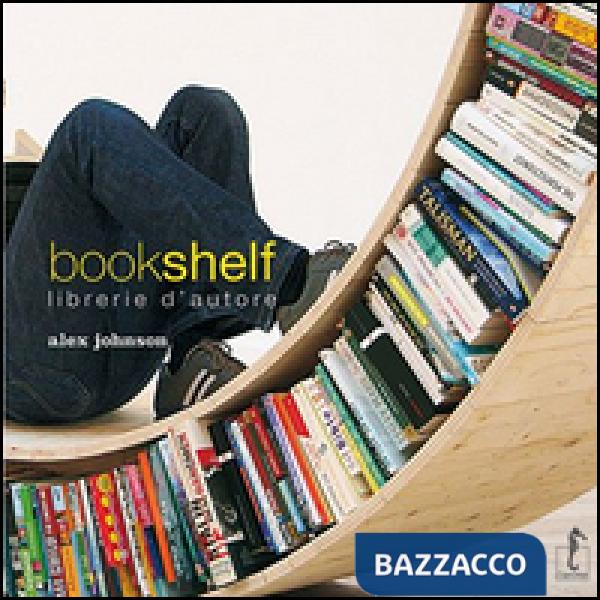Bookshelf. Libreria d'autore
